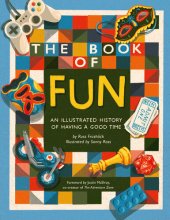 book The Book of Fun: An Illustrated History of Having a Good Time