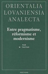 book Entre pragmatisme, réformisme et modernisme: le rôle politico-religieux des Khattabi dans le Rif (Maroc) jusqu'à 1926