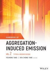 book Handbook of Aggregation-Induced Emission, Volume 2: Typical AIEgens Design