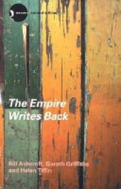 book The Empire Writes Back: Theory and Practice in Post-Colonial Literatures