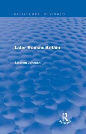 book Later Roman Britain (Routledge Revivals)