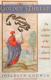 book The Golden Thread: The Ageless Wisdom of the Western Mystery Traditions