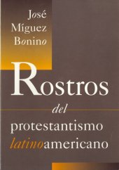 book Rostros del protestantismo latinoamericano