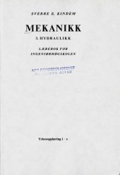 book Mekanikk  lærebok for ingeniørhøgskoler. 3  Hydraulikk