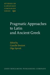 book Pragmatic Approaches to Latin and Ancient Greek