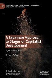 book A Japanese Approach to Stages of Capitalist Development: What Comes Next?