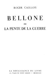 book Bellone ou la pente de la guerre