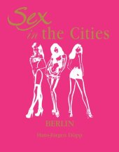 book Sex in the Cities Volume 2: Berlin