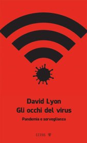 book Gli occhi del virus. Pandemia e sorveglianza