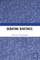 book Debating Bioethics