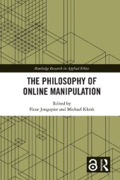 book The Philosophy Of Online Manipulation