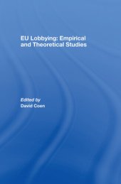 book Eu Lobbying: Empirical and Theoretical Studies