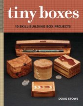 book Tiny Boxes: 10 Skill-Building Box Projects