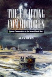 book Fighting Commodores Convoy Commanders In