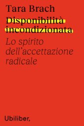 book Disponibilità incondizionata – Lo spirito dell’accettazione radicale