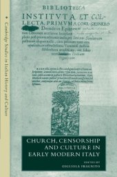 book Church, Censorship and Culture in Early Modern Italy