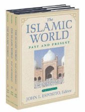 book The Islamic World: Past and Present