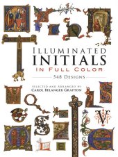 book Illuminated Initials in Full Color: 548 Designs