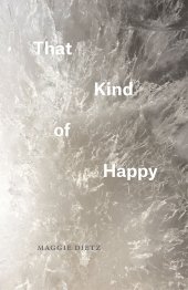 book That Kind of Happy (Phoenix Poets)