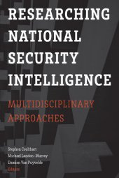 book Researching National Security Intelligence: Multidisciplinary Approaches