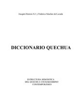 book Diccionario quechua. Estructura semántica del quechua cochabambino contemporáneo