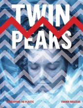 book Twin Peaks: Unwrapping the Plastic