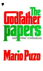 book The Godfather Papers and Other Confessions