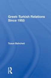 book Greek-Turkish Relations Since 1955