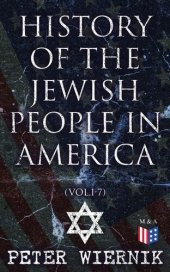 book History of the Jewish People in America (Vol.1-7)