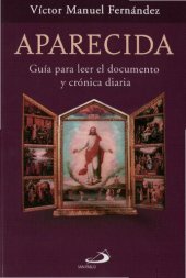 book Aparecida. Guía para leer el documento y crónica diaria