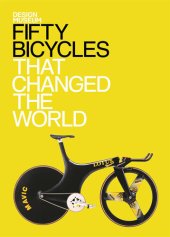 book Fifty Bicycles That Changed the World