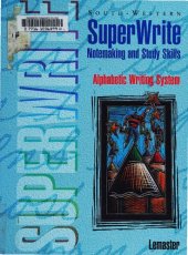 book SuperWrite: Notemaking and Study Skills (Alphabetic Writing System)