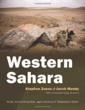 book Western Sahara: War, Nationalism, and Conflict Irresolution