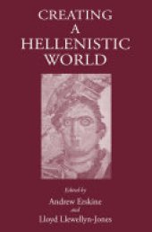 book Creating a Hellenistic World