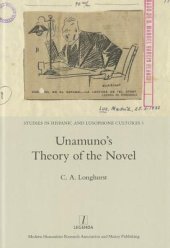 book Unamuno's Theory of the Novel