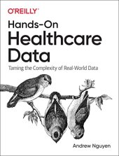 book Hands-On Healthcare Data: Taming the Complexity of Real-World Data