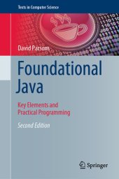 book Foundational Java: Key Elements and Practical Programming, 2nd Edition