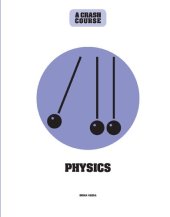 book Physics: A Crash Course