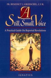 book A Still, Small Voice: A Practical Guide on Reported Revelations