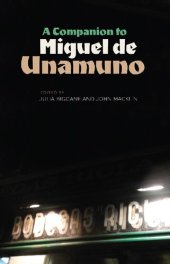 book A Companion to Miguel de Unamuno