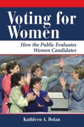 book Voting for Women: How the Public Evaluates Women Candidates