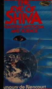 book The Eye of Shiva: Eastern Mysticism and Science