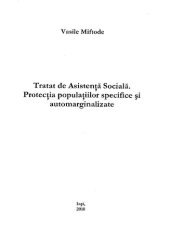 book Tratat de asistenta sociala. Protectia populatiilor specifice si automarginalizate