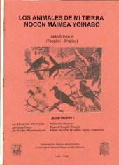 book Los animales de mi tierra: Nocon máimea yoinabo. Aves/ Reptiles. Español - shipibo (Pano)