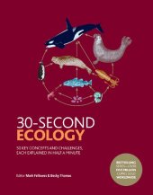 book 30-Second Ecology: 50 Key Concepts and Challenges, Each Explained in Half a Minute