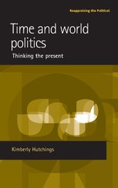 book Time and world politics：Thinking the present