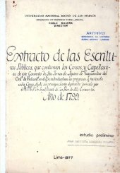 book Extracto de las escrituras públicas, que contienen los censos y capellanías de este Convento de Santo Tomás de Aquino de Huancavelica del Orden de Predicadores en el que se individualisan los progresos, que ha tenido cada censo, desde su principio hasta e