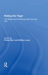 book Riding the Tiger: The Middle East Challenge After the Cold War