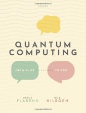 book Quantum Computing: From Alice to Bob