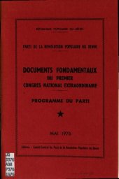 book Parti de la révolution populaire du Bénin. Documents fondamentaux du premier Congrès national extraordinairé. Programme du Parti. Mai 1976